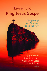 Omslagafbeelding: Living the King Jesus Gospel 9781725254817