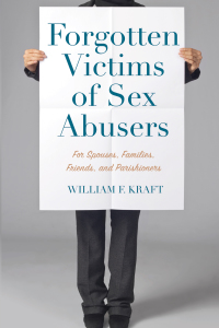 Cover image: Forgotten Victims of Sex Abusers 9781725255708
