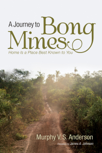 Cover image: A Journey to Bong Mines 9781725256743