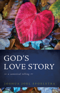Imagen de portada: God’s Love Story 9781725257726