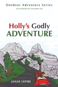 Imagen de portada: Holly’s Godly Adventure 9781725258082
