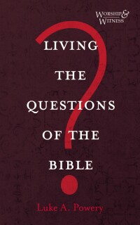 Imagen de portada: Living the Questions of the Bible 9781725258372