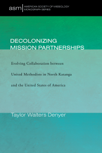 Titelbild: Decolonizing Mission Partnerships 9781725259119