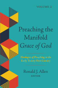 Imagen de portada: Preaching the Manifold Grace of God, Volume 2 9781725259621