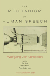 Cover image: The Mechanism of Speech 9781725261846