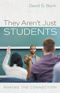 Cover image: They Aren’t Just Students 9781725262058