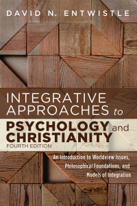 Cover image: Integrative Approaches to Psychology and Christianity 4th edition 9781725262355