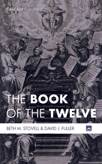 Cover image: The Book of the Twelve 9781725262980