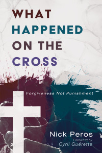 Omslagafbeelding: What Happened on the Cross 9781725263697