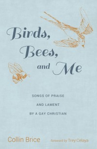 Omslagafbeelding: Birds, Bees, and Me 9781725263789