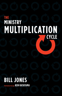 Omslagafbeelding: The Ministry Multiplication Cycle 9781725264243