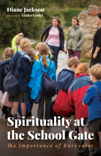 Titelbild: Spirituality at the School Gate 9781725264274