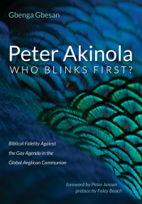 Imagen de portada: Peter Akinola: Who Blinks First? 9781725264632