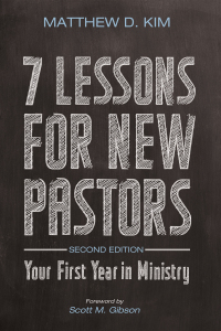 Imagen de portada: 7 Lessons for New Pastors, Second Edition 9781725268579