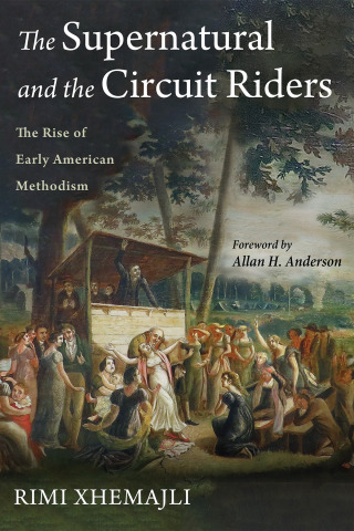 Cover image: The Supernatural and the Circuit Riders 9781725269217
