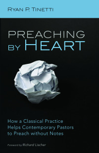 Omslagafbeelding: Preaching by Heart 9781725269514