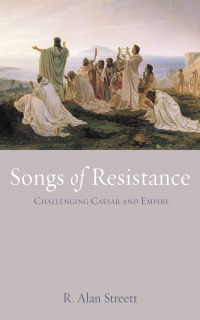 表紙画像: Songs of Resistance 9781725269996