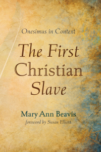 Titelbild: The First Christian Slave 9781725270183