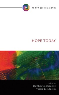 Cover image: Hope Today 9781725271104