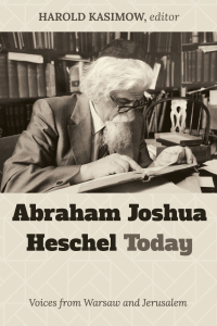 Omslagafbeelding: Abraham Joshua Heschel Today 9781725273511