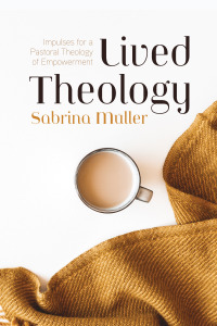 Cover image: Lived Theology 9781725273962