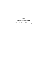 صورة الغلاف: The Apostolic Fathers, A New Translation and Commentary, Volume I 9781725274235