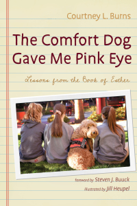 Titelbild: The Comfort Dog Gave Me Pink Eye 9781725274358