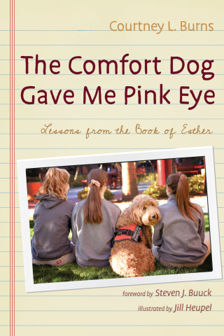Cover image: The Comfort Dog Gave Me Pink Eye 9781725274358