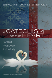 Titelbild: A Catechism of the Heart 9781725274440