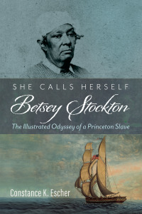 Titelbild: She Calls Herself Betsey Stockton 9781725275447