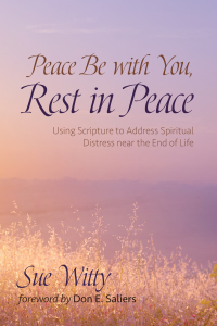 Cover image: Peace Be with You, Rest in Peace 9781725276499