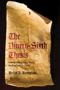 Cover image: The Ninety-Sixth Thesis 9781725277151