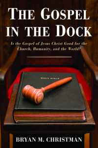Imagen de portada: The Gospel in the Dock 9781725277243