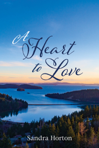 Cover image: A Heart to Love 9781725278080