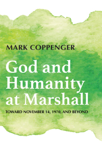 Omslagafbeelding: God and Humanity at Marshall 9781725281295