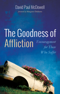 Imagen de portada: The Goodness of Affliction 9781725282087
