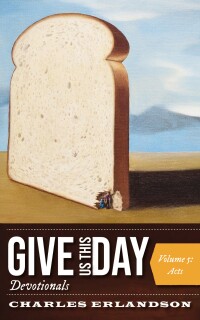 Imagen de portada: Give Us This Day Devotionals, Volume 5 9781725282575