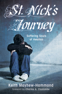 Cover image: St. Nick’s Journey 9781725282827