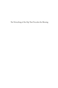 Cover image: The Wrenching of the Hip That Precedes the Blessing 9781725284029