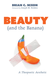 Imagen de portada: Beauty (and the Banana) 9781725285323