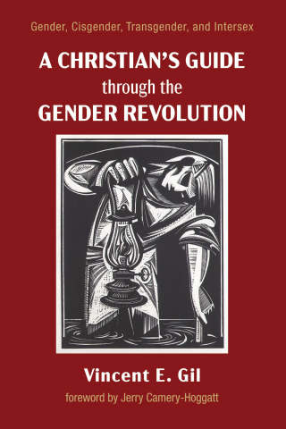 Cover image: A Christian’s Guide through the Gender Revolution 9781725286702