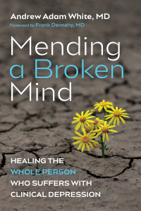 Omslagafbeelding: Mending a Broken Mind 9781725288027