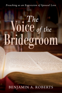 Cover image: The Voice of the Bridegroom 9781725290730