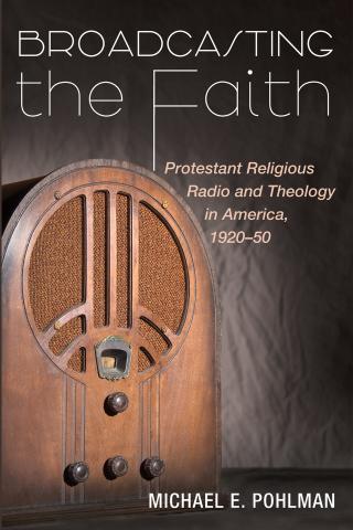 Imagen de portada: Broadcasting the Faith 9781725290822