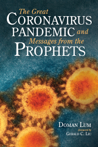 Omslagafbeelding: The Great Coronavirus Pandemic and Messages from the Prophets 9781725290884