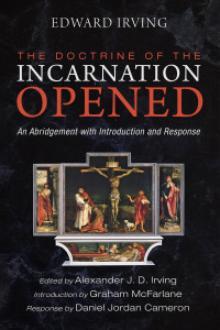 Omslagafbeelding: The Doctrine of the Incarnation Opened 9781725291836