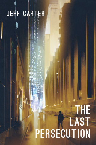 Cover image: The Last Persecution 9781725292604