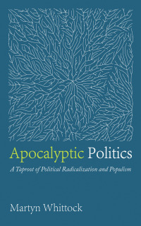 Cover image: Apocalyptic Politics 9781725292758