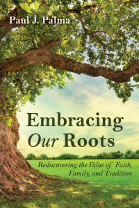 Omslagafbeelding: Embracing Our Roots 9781725293144