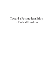 Cover image: Toward a Postmodern Ethic of Radical Freedom 9781725294158